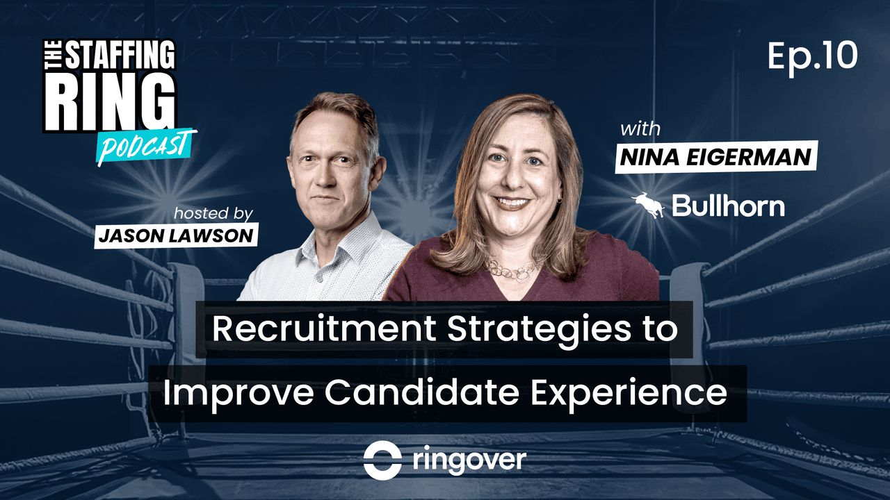 Strategies to Improve Candidate Experience for Recruitment - Episode #10